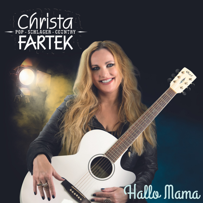 Christa Fartek -  Hallo Mama